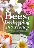 Bees, Beekeeping and Honey