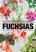 Growing & Knowing Fuchsias