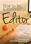 How to be a Successful Editor